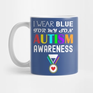 I Wear Blue For My Son Autism Awareness Mug